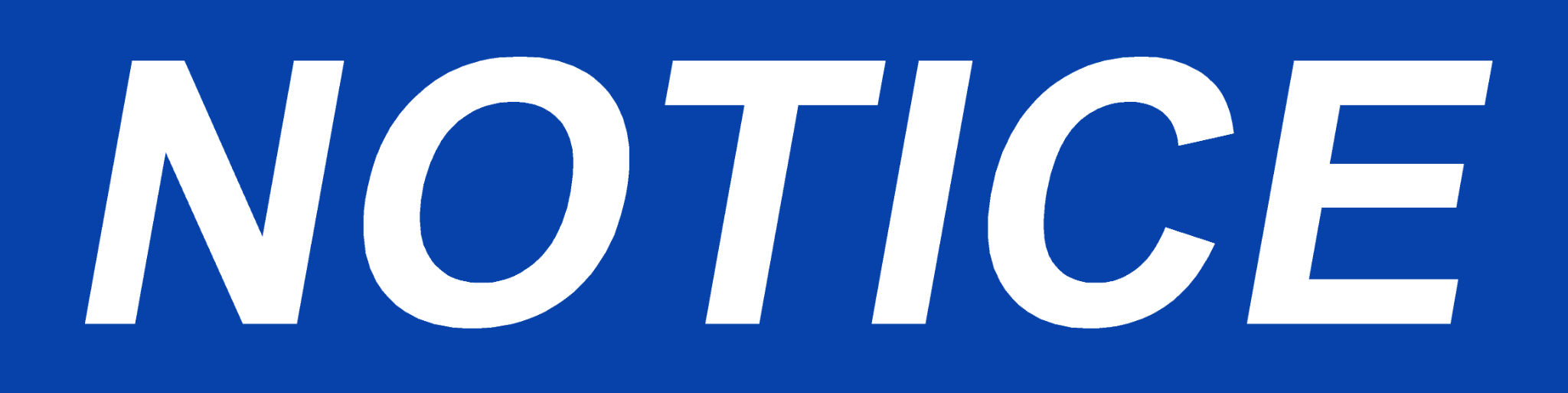 NOTICE